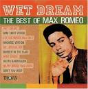 Wet Dream: The Best of Max Romeo