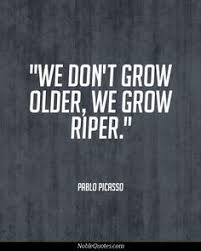 Best Quotes on Aging on Pinterest | Old Age, Youth and Getting Older via Relatably.com