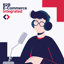 B2B E-Commerce Integrated: The untold perspective of IT leaders