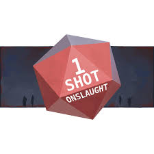 One-shot Onslaught - A D&D 5e Actual Play Podcast