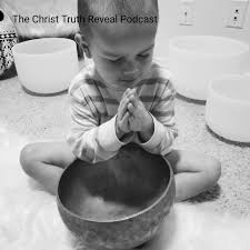 The Christ Truth Reveal Podcast