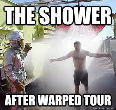 Shower after warped tour memes | quickmeme via Relatably.com