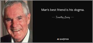 TOP 25 QUOTES BY TIMOTHY LEARY (of 138) | A-Z Quotes via Relatably.com