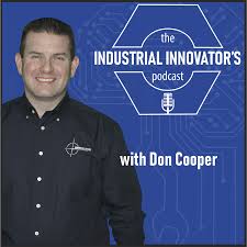 The Industrial Innovator's Podcast