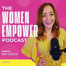 The Women Empower Podcast
