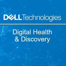 Dell Technologies: Digital Health & Discovery