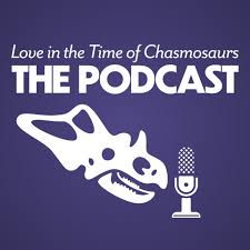 Love in the Time of Chasmosaurs