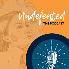 Undefeated - The Podcast