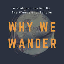 Why We Wander