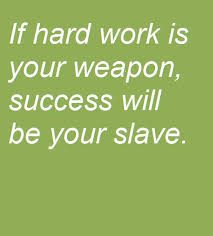 Quotes About Hard Work And Success. QuotesGram via Relatably.com