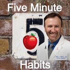 Five Minute Habits For Healthy Living