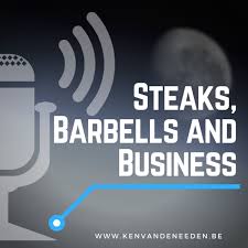 Steaks, barbells and business
