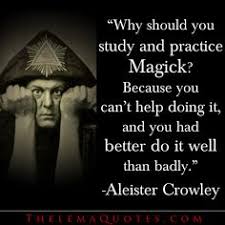 Thelemic Fantasy on Pinterest | Aleister Crowley, Occult and Magick via Relatably.com