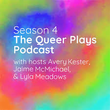 The Queer Plays Podcast