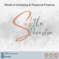 Subtle Investor's World of Investing & Personal Finance