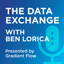 The Data Exchange with Ben Lorica