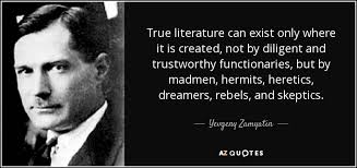 TOP 25 QUOTES BY YEVGENY ZAMYATIN (of 116) | A-Z Quotes via Relatably.com