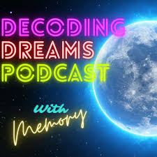 Decoding Dreams Podcast
