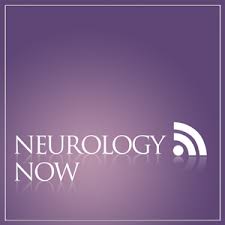 Neurology Now Podcast