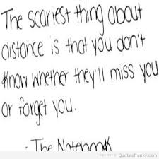 thenotebook-Quotes-distance-love-live-life-hope-hate-miss-forget-pain-sad-Quotes.jpg via Relatably.com