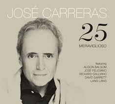 <b>Jose Carreras</b> 25 - Meraviglioso - 5054196016524