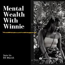 Mental Wealth With Winnie