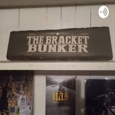 Bracket Bunker Podcast