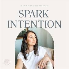 Spark Intention Podcast | MYSTIC | INTUITION | EMPOWERMENT | STRESS | ANXIETY | MENTAL HEALTH | BUSINESS | BOSS| HEALTH| SELF HELP | SPIRITUALITY | MONEY | ABUNDANCE | SELF DEVELOPMENT | SELF CARE | MEDIUM