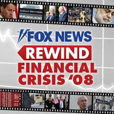 Fox News Rewind: Financial Crisis '08