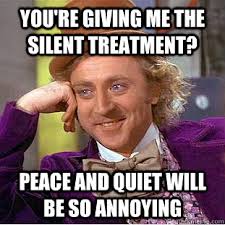Image result for silent treatment funny