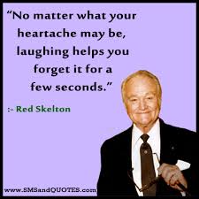 Quotes by Red Skelton @ Like Success via Relatably.com