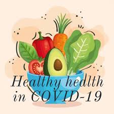 Healthy health in COVID-19