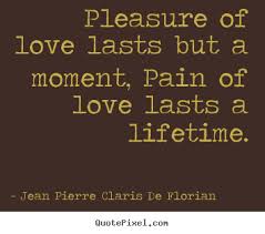 Great Quotes About Love And Pain - good quotes about love and pain ... via Relatably.com
