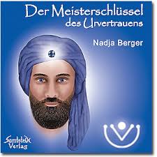 schamanische Seelenkraft CD von Nadja Berger. Meisterschlüssel-Einweihung