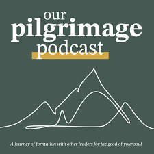 Our Pilgrimage Podcast